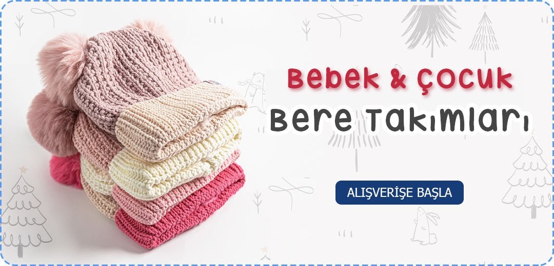 Bebek Çocuk Bere Modelleri